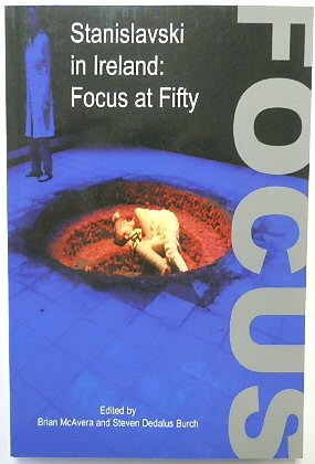 Bild des Verkufers fr Stanislavski in Ireland: Focus at Fifty zum Verkauf von PsychoBabel & Skoob Books