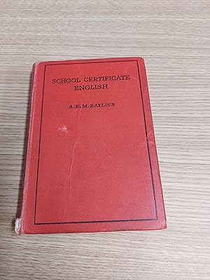 Bild des Verkufers fr SCHOOL CERTIFICATE ENGLISH . NEW EDITION REVISED zum Verkauf von Cambridge Rare Books