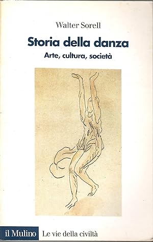 Storia della danza. Arte, cultura, società
