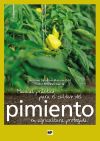 Imagen del vendedor de Manual prctico para el cultivo del pimiento en agricultura protegida a la venta por Agapea Libros