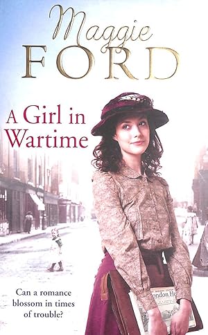 Seller image for A Girl in Wartime for sale by M Godding Books Ltd