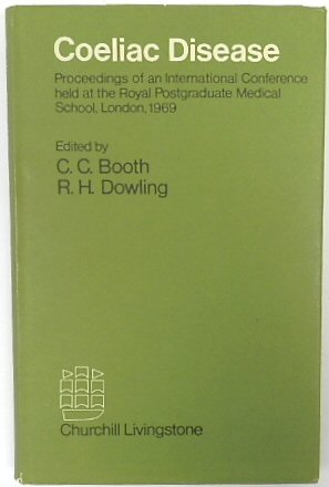 Image du vendeur pour Coeliac Disease: Proceedings of an International Conference Held at the Royal Postgraduate Medical School, London, 1969 mis en vente par PsychoBabel & Skoob Books