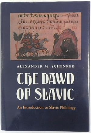 Immagine del venditore per The Dawn of Slavic: An Introduction to Slavic Philology venduto da PsychoBabel & Skoob Books