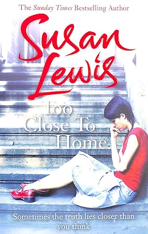 Seller image for Too Close To Home for sale by M Godding Books Ltd