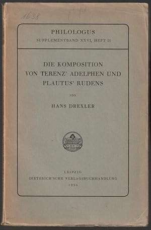 Bild des Verkufers fr Die Komposition von Terenz' Adelphen und Plautus' Rudens. zum Verkauf von Antiquariat Dennis R. Plummer