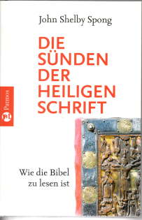 Bild des Verkufers fr Die Snden der Heiligen Schrift. Wie die Bibel zu lesen ist. zum Verkauf von Leonardu