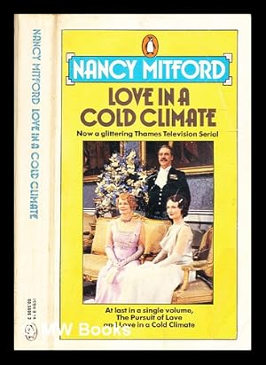 Seller image for The pursuit of love and Love in a cold climate / Nancy Mitford for sale by MW Books