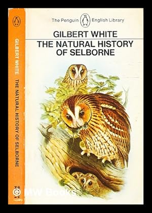 Seller image for The natural history of Selborne / Gilbert White for sale by MW Books