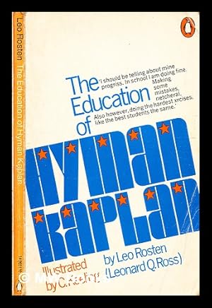 Seller image for The education of H* Y* M* A* N K* A* P* L* A* N / by Leo Rosten for sale by MW Books