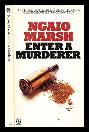 Seller image for Enter a murderer / [by] Ngaio Marsh for sale by MW Books