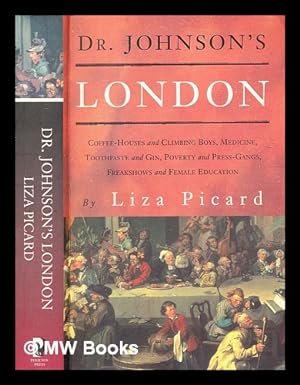 Seller image for Dr Johnson's London : life in London 1740-1770 / Liza Picard for sale by MW Books