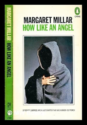 Seller image for How like an angel / [by] Margaret Millar for sale by MW Books