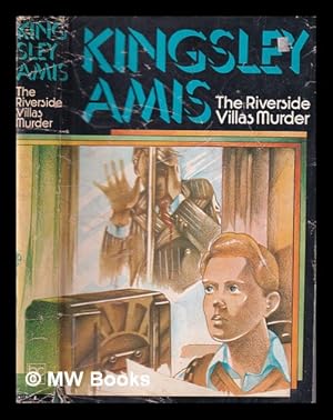 Seller image for The Riverside Villas murder / Kingsley Amis for sale by MW Books