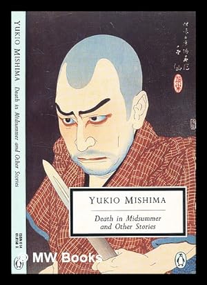 Immagine del venditore per Death in midsummer : and other stories / Yukio Mishima venduto da MW Books