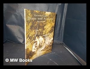 Seller image for Gainsborough's "Diana and Actaeon" revealed / Christopher Lloyd for sale by MW Books