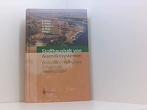 Immagine del venditore per Stoffhaushalt von Auenkosystemen: Bden und Hydrologie, Schadstoffe, Bewertungen venduto da Book Broker