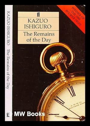 Seller image for The remains of the day / Kazuo Ishiguro for sale by MW Books