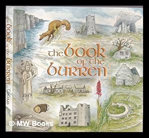 Imagen del vendedor de The book of the Burren / by John Feehan .[et al] ; editors J.W. O'Connell, A. Korff a la venta por MW Books