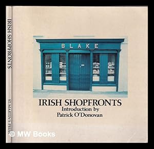 Bild des Verkufers fr Irish shopfronts / photographs by John Murphy; introduction by Patrick O'Donovan zum Verkauf von MW Books