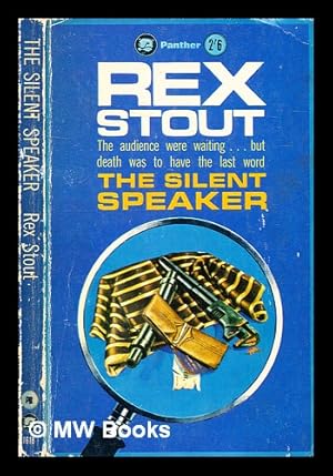 Imagen del vendedor de The silent speaker / by Rex Stout a la venta por MW Books