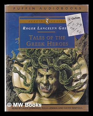 Seller image for Tales of the Greek heroes / Roger Lancelyn Green for sale by MW Books