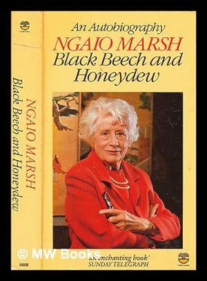 Seller image for Black, beech and honeydew : an autobiography / Ngaio Marsh for sale by MW Books