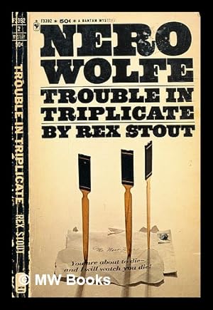 Bild des Verkufers fr Trouble in triplicate / by Rex Stout zum Verkauf von MW Books