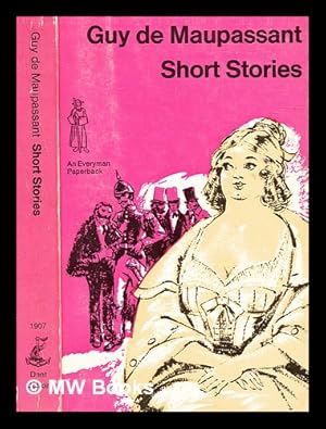 Seller image for Short stories / by Guy de Maupassant for sale by MW Books