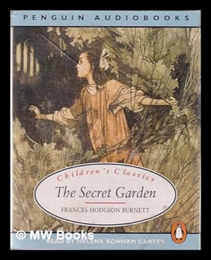 Bild des Verkufers fr The Secret Garden/ Frances Hodgson Burnett; Read by Helena Bonham Carter zum Verkauf von MW Books