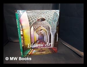 Seller image for Islamic art : the past and modern / Nuzhat Kazmi for sale by MW Books