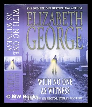 Seller image for With no one as witness / Elizabeth George for sale by MW Books