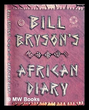 Seller image for Bill Bryson's African diary / Bill Bryson for sale by MW Books