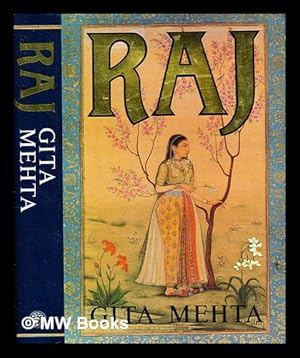 Immagine del venditore per Raj / Gita Mehta venduto da MW Books