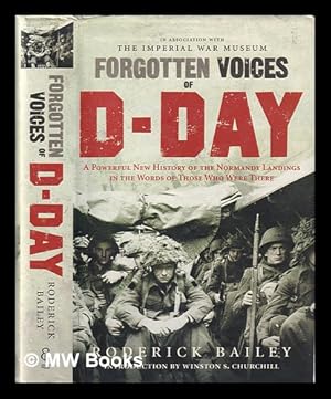 Immagine del venditore per Forgotten voices of D-Day / Roderick Bailey venduto da MW Books