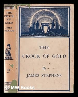 Seller image for The Crock of Gold / by James Stephens for sale by MW Books