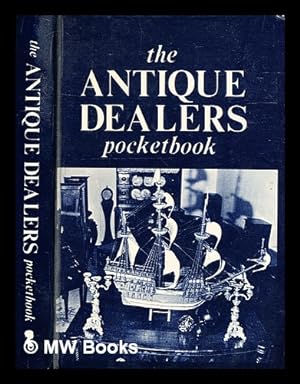 Immagine del venditore per The Antique dealers pocketbook venduto da MW Books