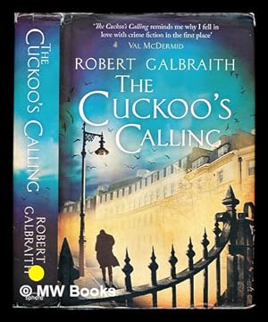 Imagen del vendedor de The cuckoo's calling / Robert Galbraith a la venta por MW Books