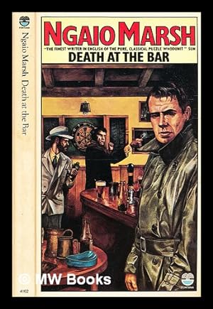 Seller image for Death at the bar / by Ngaio Marsh for sale by MW Books