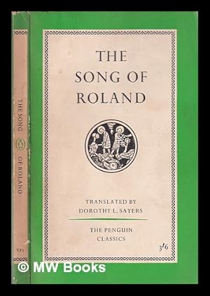 Seller image for The song of Roland / a new translation by Dorothy L. Sayers for sale by MW Books