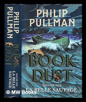 Seller image for La belle sauvage / Philip Pullman ; illustrated by Chris Wormell: volume one: La Belle Sauvage for sale by MW Books