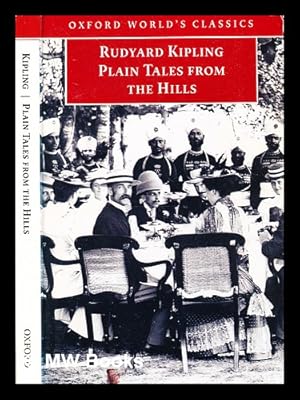 Seller image for Plain tales from the hills / Rudyard Kipling ; edited with an introduction and notes by Andrew Rutherford for sale by MW Books