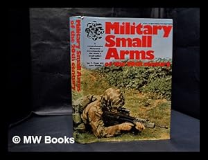 Bild des Verkufers fr Military small arms of the 20th century : a comprehensive illustrated encyclopedia of the world's small-calibre firearms / Ian V. Hogg and John Weeks zum Verkauf von MW Books