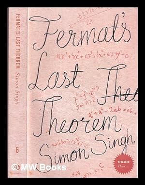 Image du vendeur pour Fermat's last theorem : the story of a riddle that confounded the world's greatest minds for 358 years / Simon Singh mis en vente par MW Books