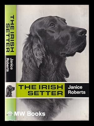 Seller image for The Irish setter for sale by MW Books