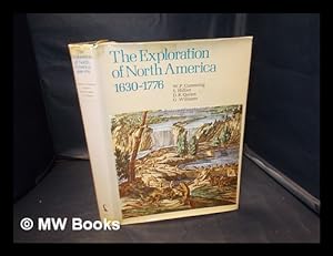 Seller image for The Exploration of North America 1630-1776 / W.P. Cumming [and others] for sale by MW Books
