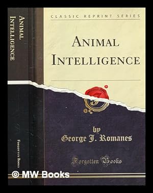 Seller image for Animal intelligence / by George J. Romanes for sale by MW Books