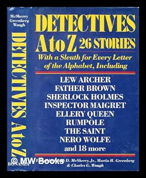 Bild des Verkufers fr Detectives A-Z / by Frank D McSherry; Martin Harry Greenberg; Charles G Waugh zum Verkauf von MW Books