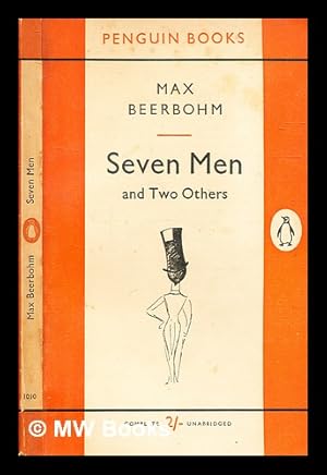 Image du vendeur pour Seven Men : and two others / Max Beerbohm mis en vente par MW Books
