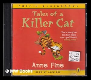 Seller image for Tales of a killer cat / Anne Fine; Read by Jack Dee for sale by MW Books