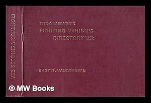 Bild des Verkufers fr The observer's fighting vehicles directory, World War II / research and editing by Bart H. Vanderveen zum Verkauf von MW Books